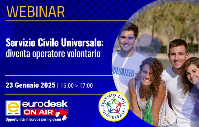 Webinar “Servizio Civile Universale: diventa operatore volontario”